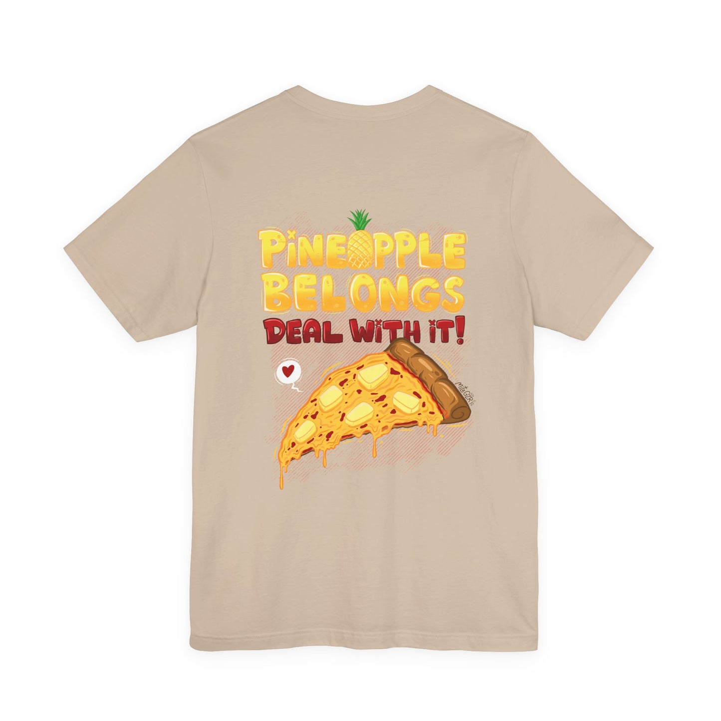Pineapple Belongs | pizza shirt | funny back print tee | cartoon food T-shirt | unisex streetwear