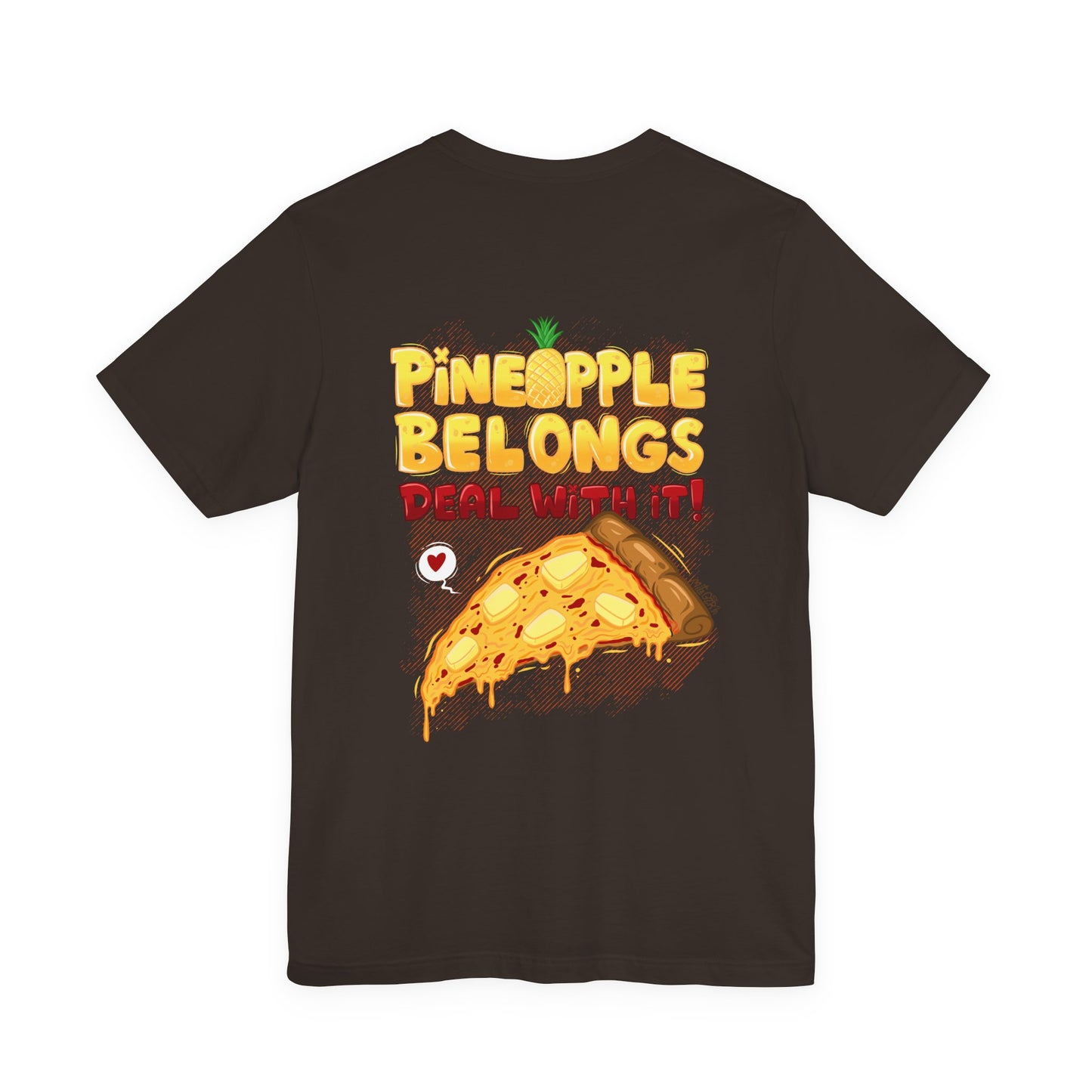 Pineapple Belongs | pizza shirt | funny back print tee | cartoon food T-shirt | unisex streetwear