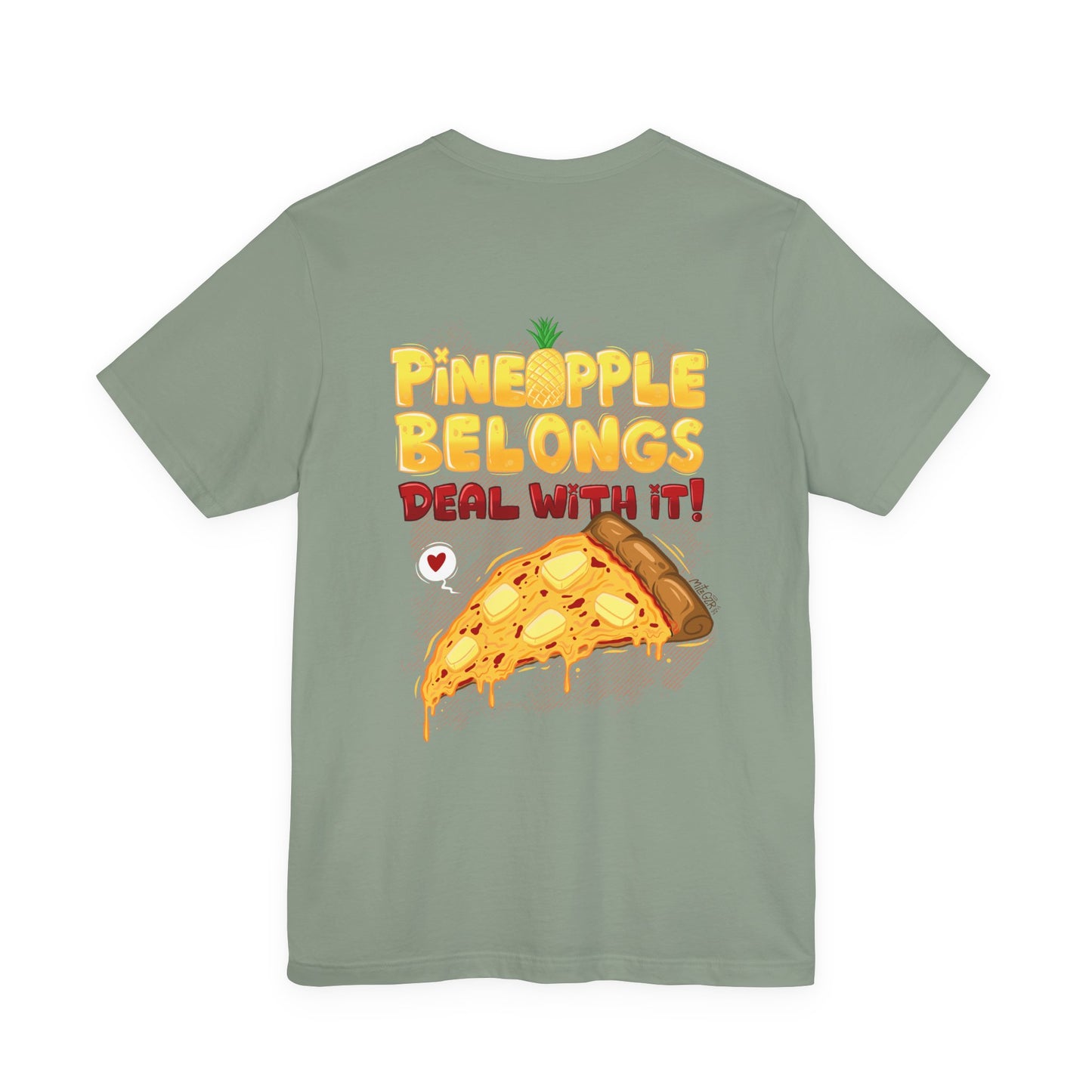 Pineapple Belongs | pizza shirt | funny back print tee | cartoon food T-shirt | unisex streetwear