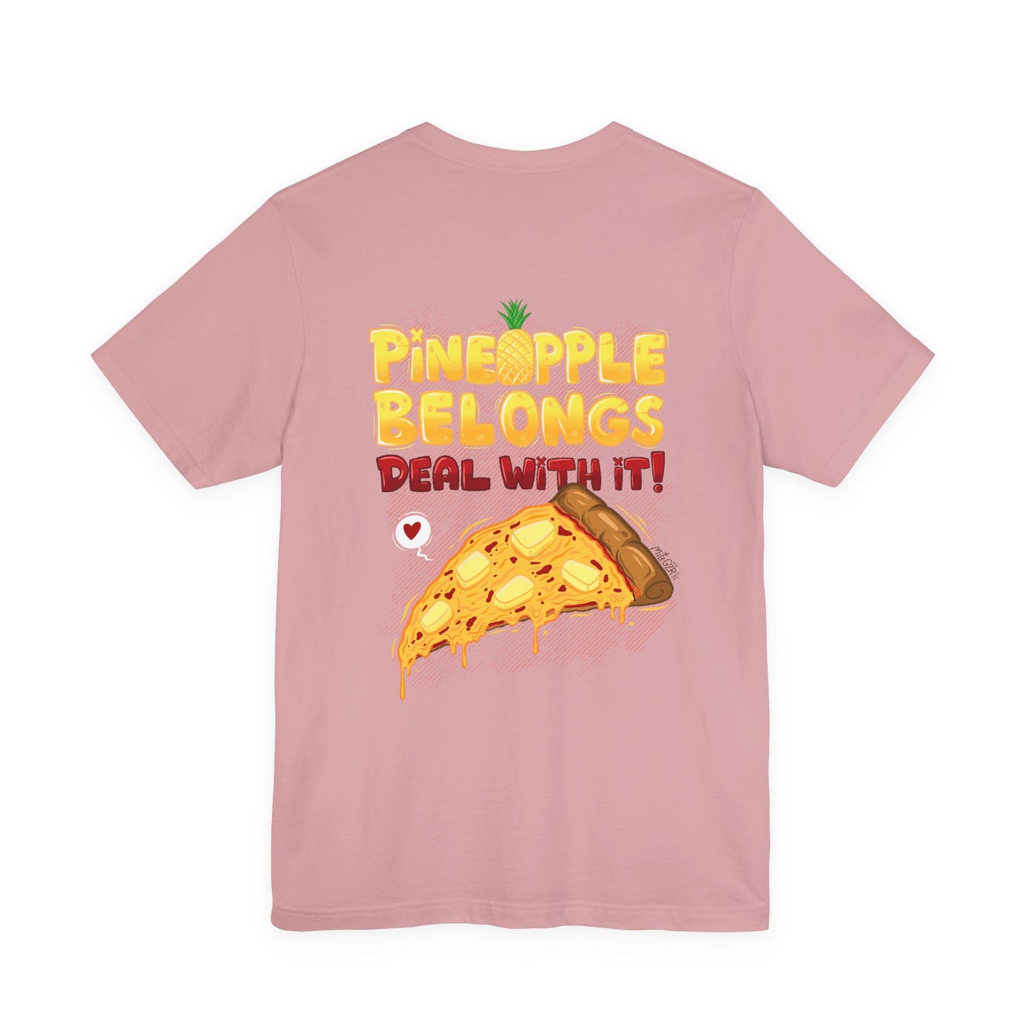 Pineapple Belongs | pizza shirt | funny back print tee | cartoon food T-shirt | unisex streetwear