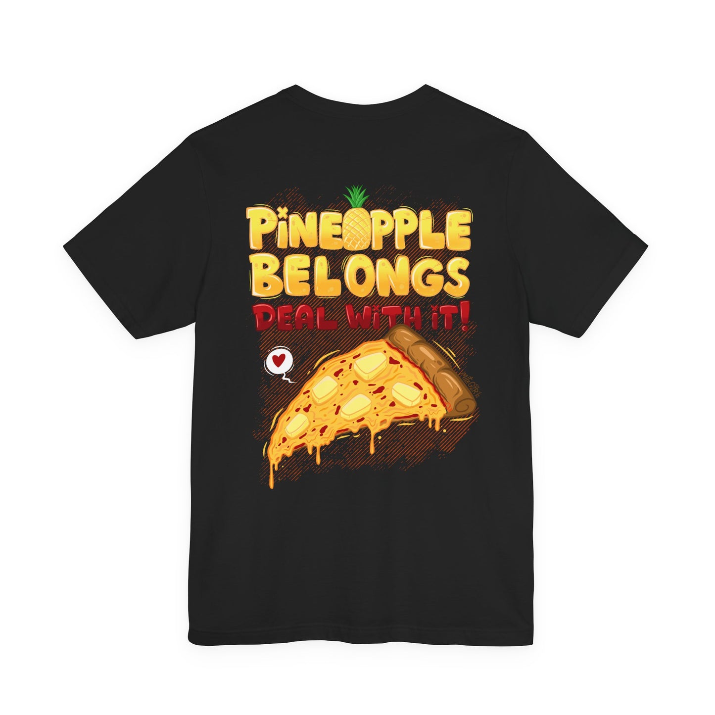 Pineapple Belongs | pizza shirt | funny back print tee | cartoon food T-shirt | unisex streetwear