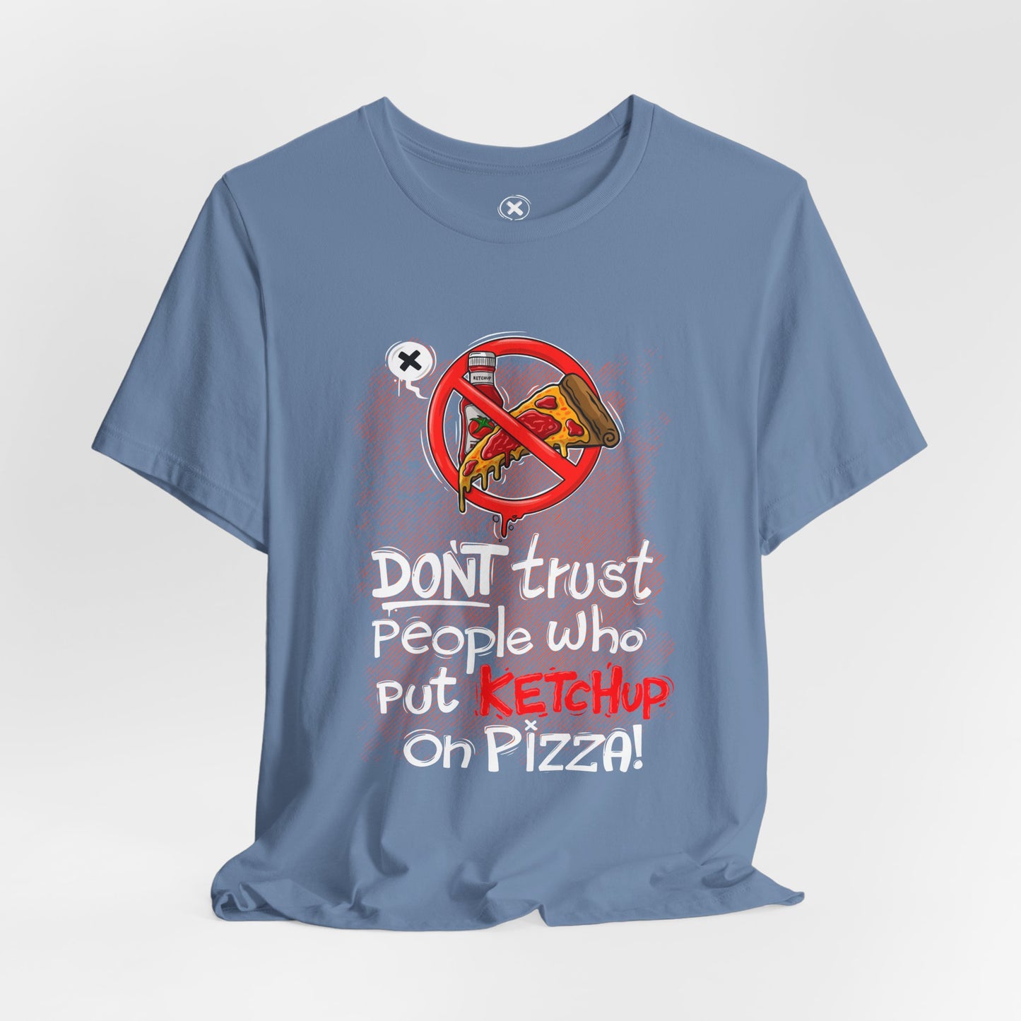 Forbidden Ketchup Pizza | Unisex Shirt | Streetwear | Cartoon Graphic Tee | Funny Gift