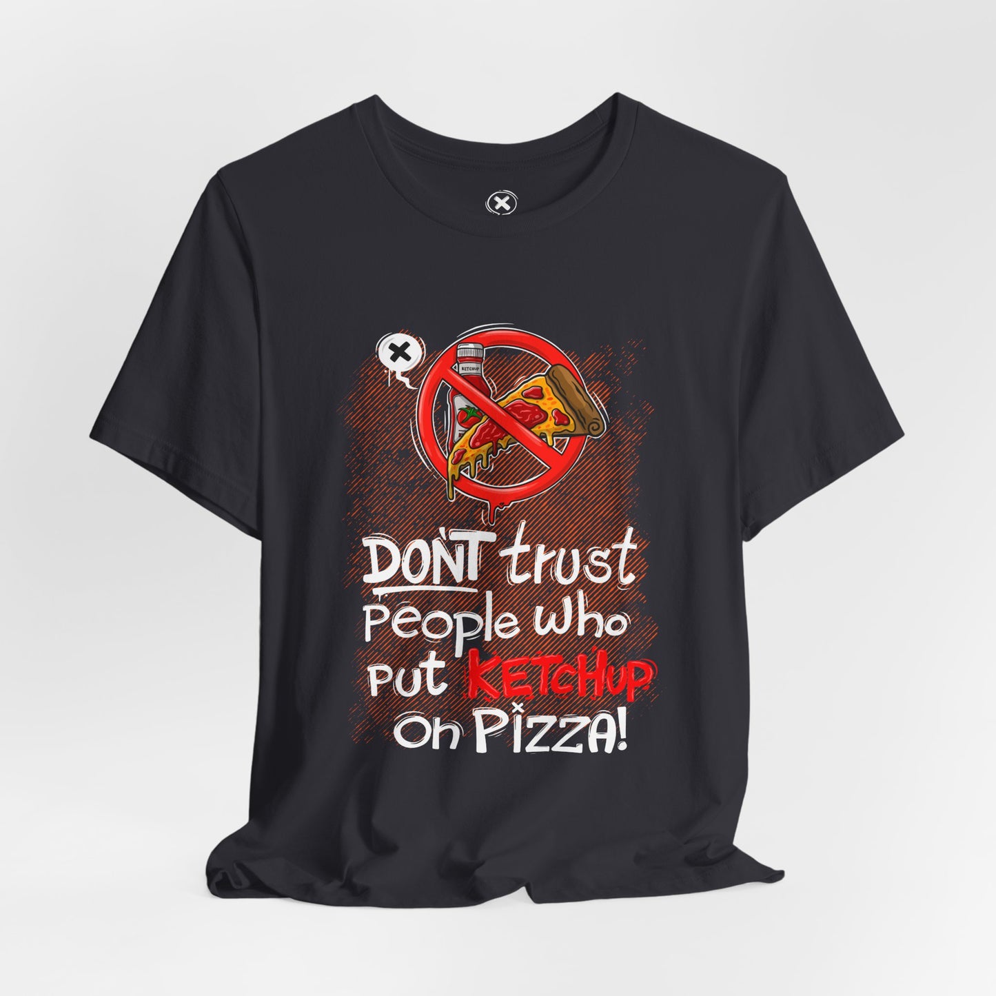 Forbidden Ketchup Pizza | Unisex Shirt | Streetwear | Cartoon Graphic Tee | Funny Gift