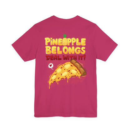 Pineapple Belongs | pizza shirt | funny back print tee | cartoon food T-shirt | unisex streetwear